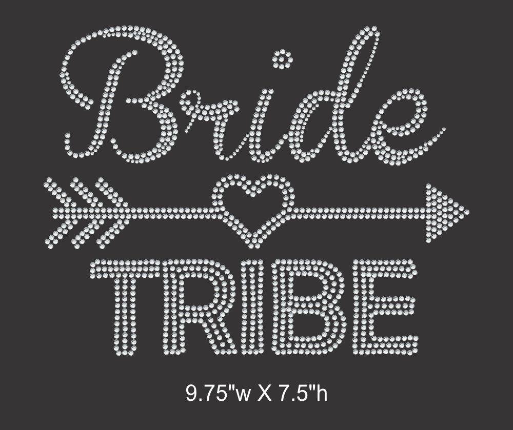 Bride Tribe - Iron on rhinestone transfer, Bridal Entourage, Bachelorette party GetTShirty