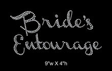 Load image into Gallery viewer, Bride&#39;s Entourage, Iron on Rhinestone Transfer GetTShirty
