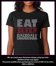 Load image into Gallery viewer, Eat Sleep Baseball Rhinestone t-shirt GetTShirty
