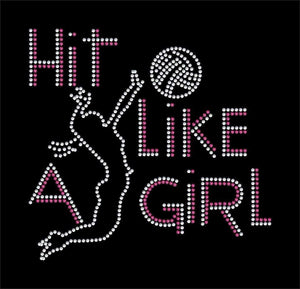 Hit Like a Girl Volleyball Rhinestone Transfer - 2 color GetTShirty