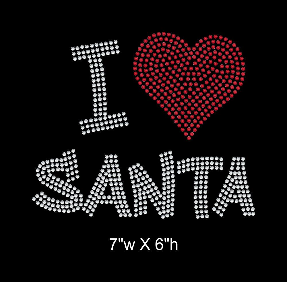I Love Santa, Christmas Theme Iron on rhinestone transfer GetTShirty