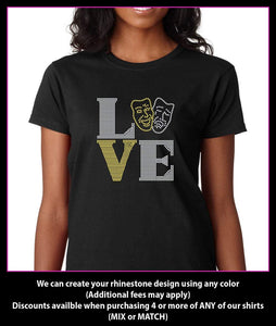 Love Square Drama / Performing Arts  Rhinestone T-shirt GetTShirty