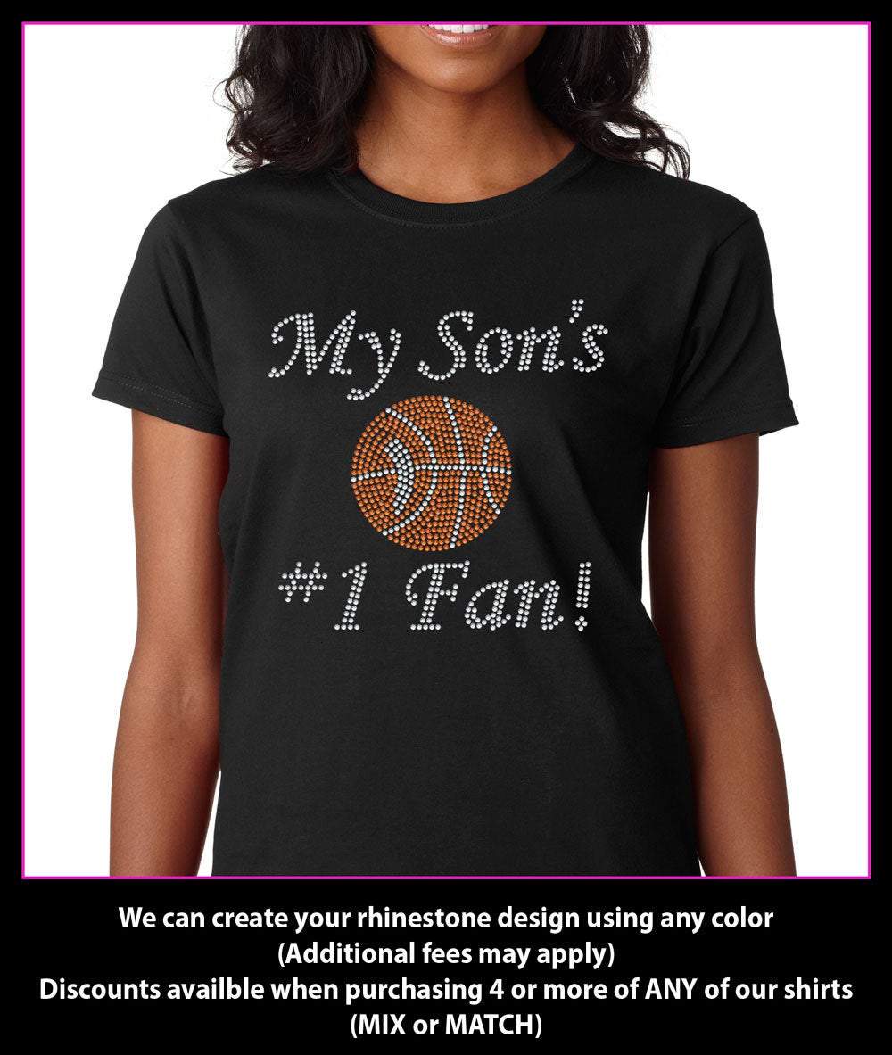 My Son's  Number 1 Fan Basketball Rhinestone T-Shirt Bling GetTShirty