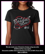 Load image into Gallery viewer, Proud Baseball Mom of   (Custom Number)  Rhinestone T-Shirt GetTShirty
