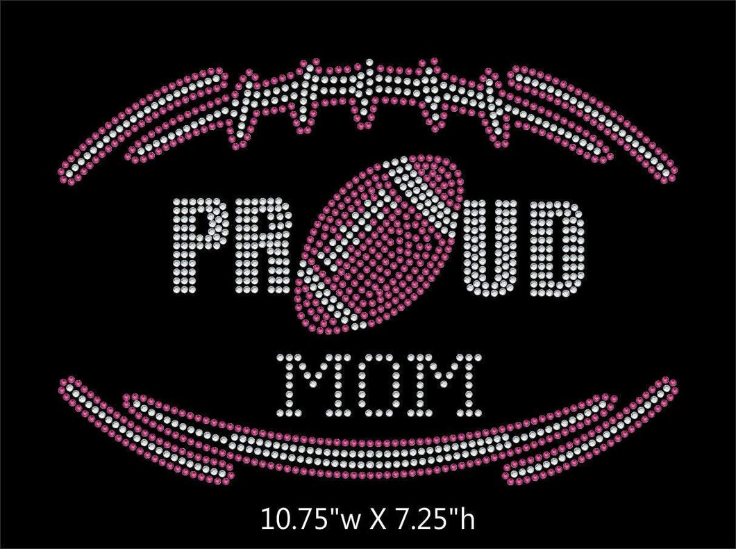 Proud Football Mom - 2 color iron on rhinestone transfer GetTShirty