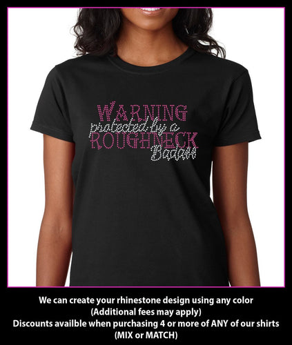 Warning Protected by a Redneck Badass Rhinestone t-shirt GetTShirty