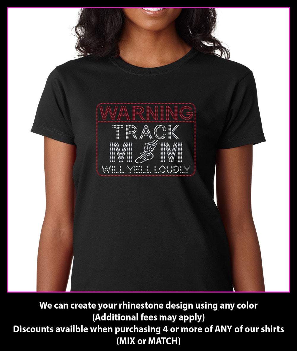 Warning Track Mom will yell loudly Rhinestone t-shirt bling GetTShirty